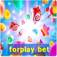 forplay bet