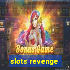 slots revenge