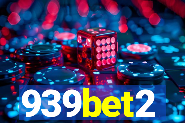 939bet2