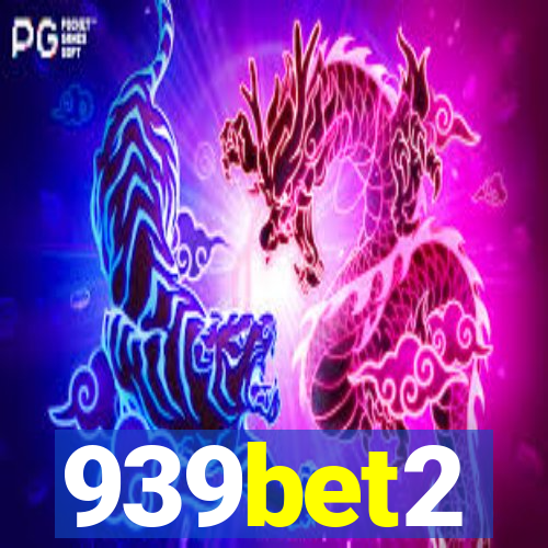 939bet2