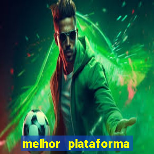 melhor plataforma para jogar fortune