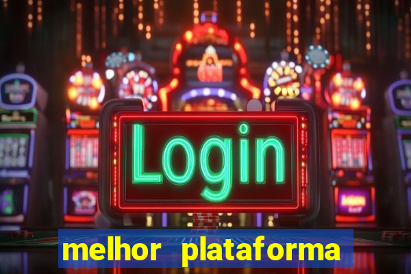 melhor plataforma para jogar fortune