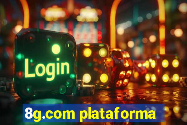 8g.com plataforma