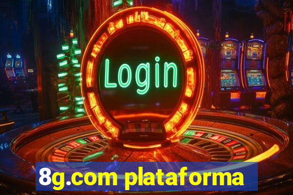 8g.com plataforma