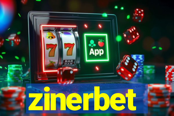 zinerbet