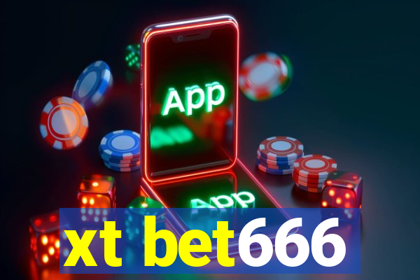 xt bet666