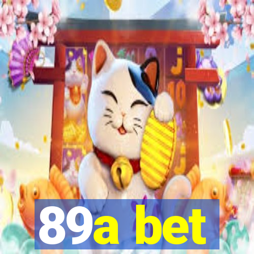 89a bet