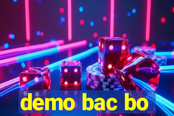 demo bac bo