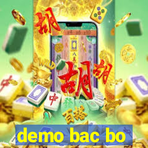 demo bac bo