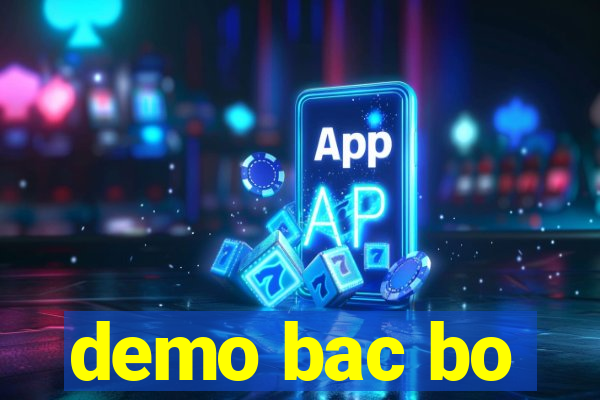 demo bac bo