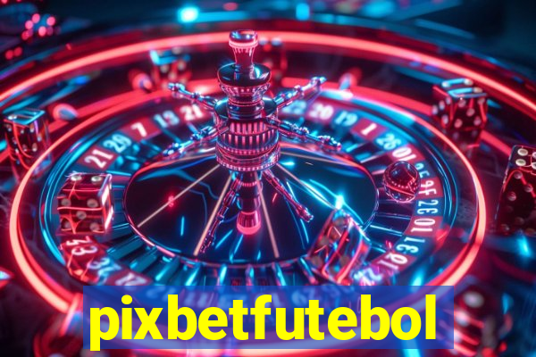 pixbetfutebol