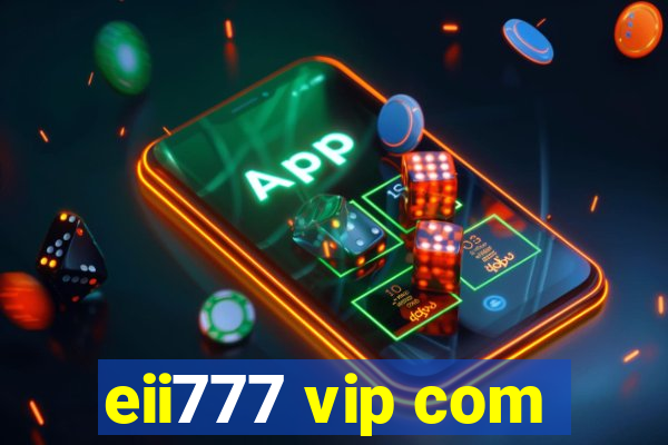 eii777 vip com