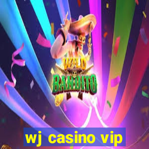 wj casino vip