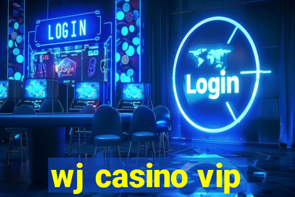 wj casino vip