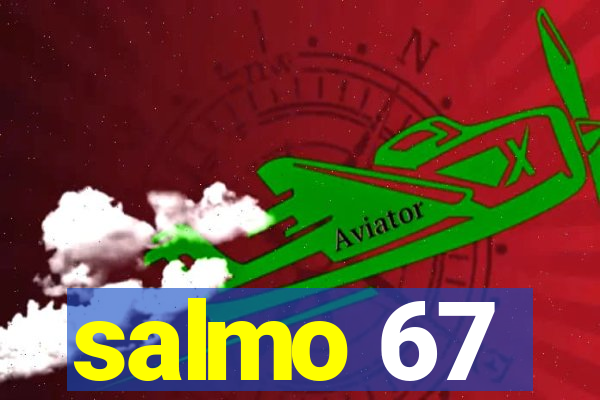 salmo 67