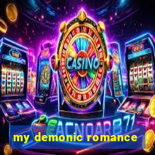 my demonic romance