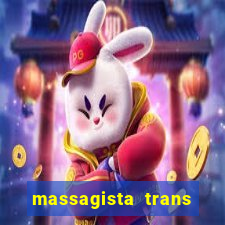 massagista trans são paulo