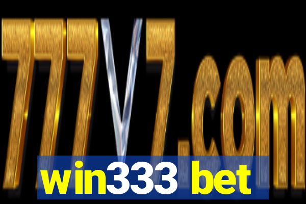 win333 bet