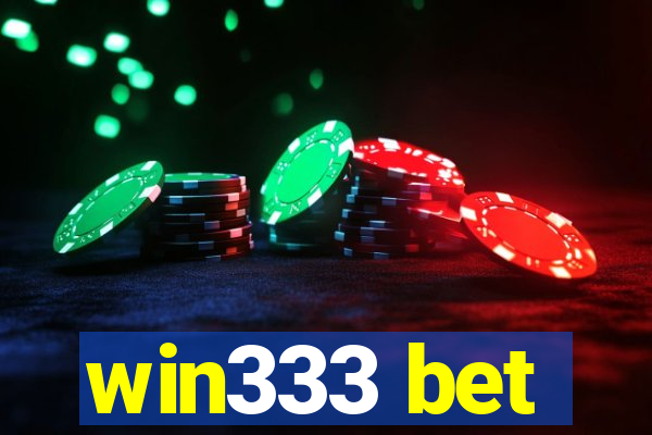 win333 bet