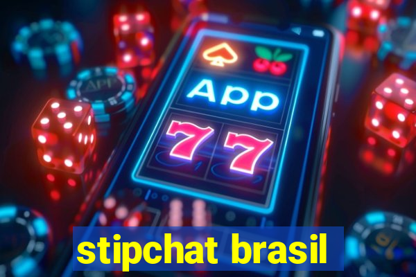 stipchat brasil