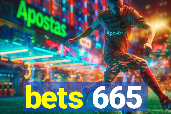 bets 665