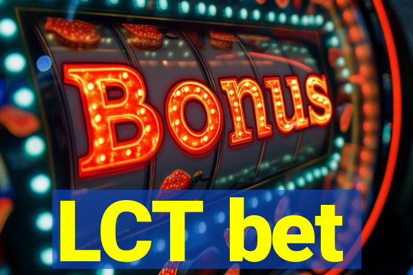 LCT bet