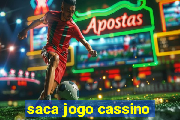 saca jogo cassino