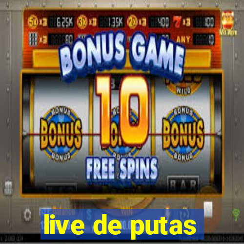 live de putas