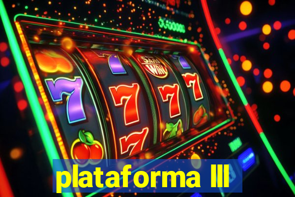 plataforma lll