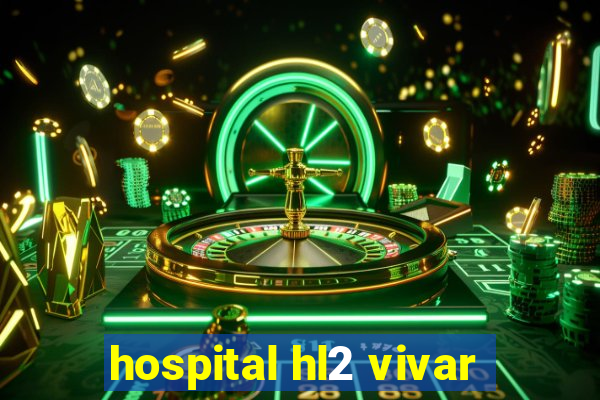 hospital hl2 vivar