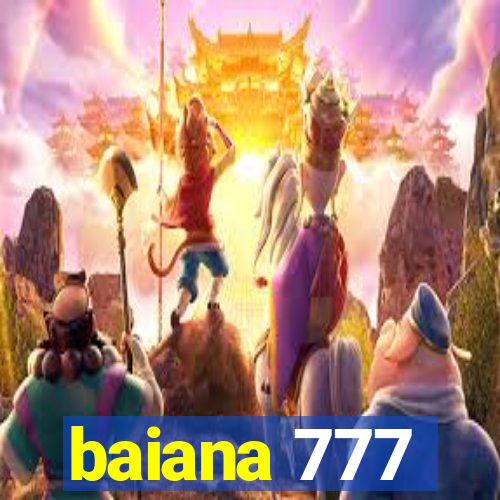 baiana 777