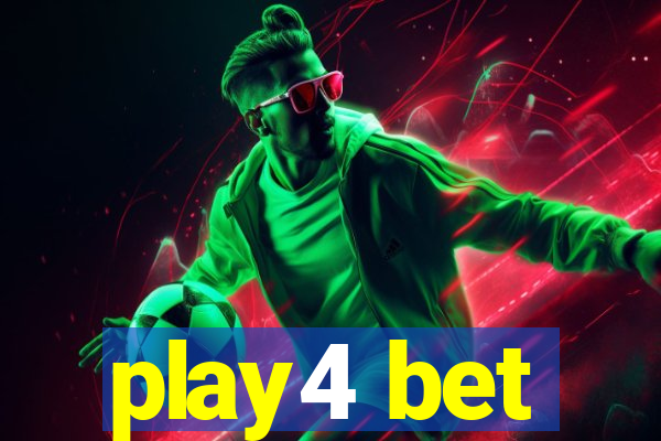 play4 bet