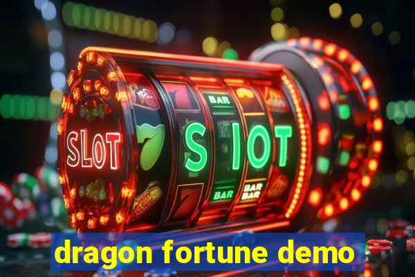 dragon fortune demo