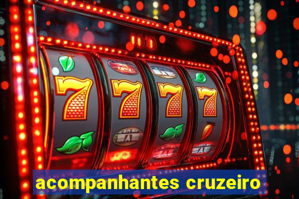 acompanhantes cruzeiro