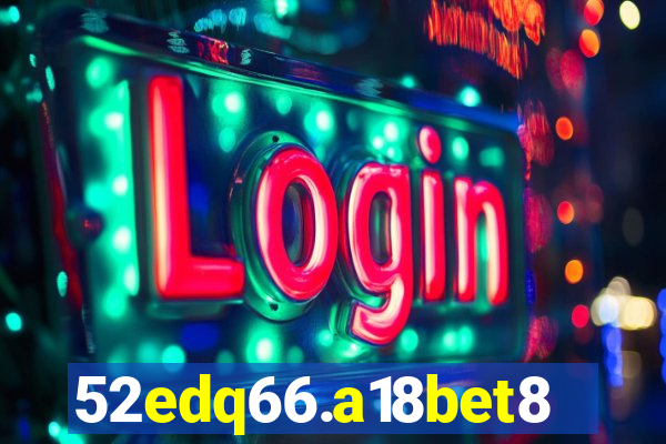 52edq66.a18bet8.com