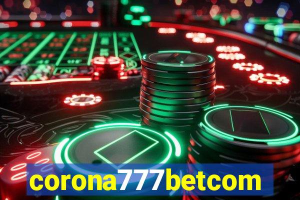 corona777betcom