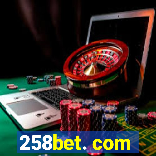 258bet. com