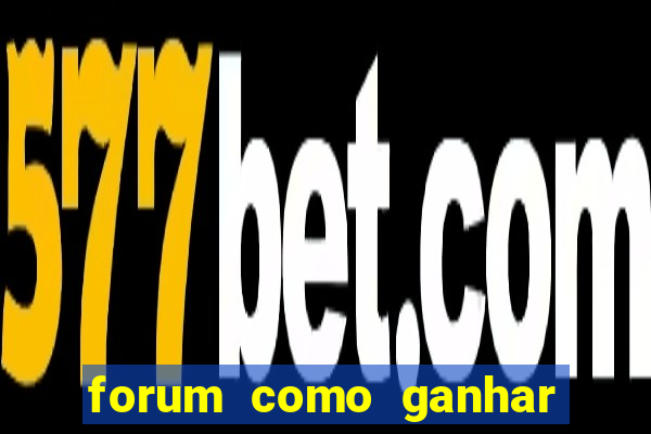 forum como ganhar na loteria