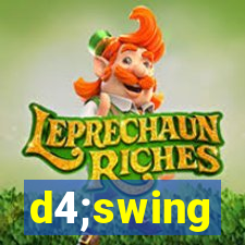 d4;swing