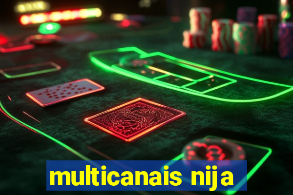 multicanais nija