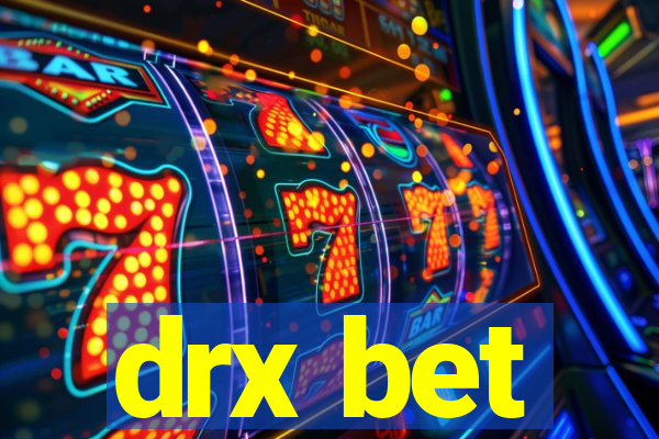 drx bet