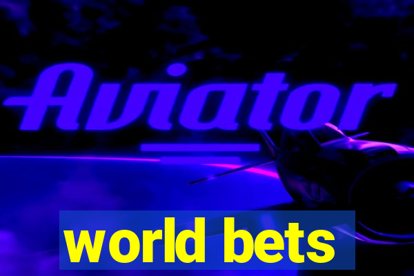 world bets