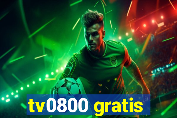 tv0800 gratis