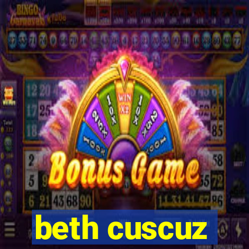 beth cuscuz