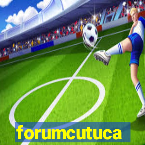 forumcutuca