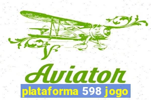 plataforma 598 jogo