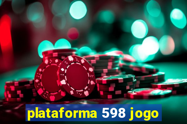 plataforma 598 jogo