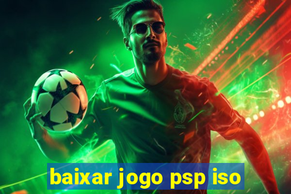 baixar jogo psp iso