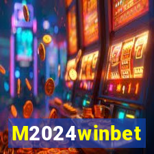 M2024winbet