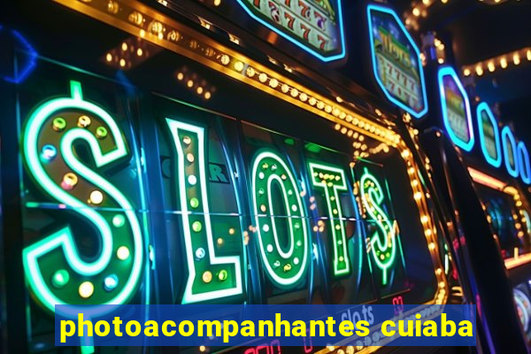 photoacompanhantes cuiaba